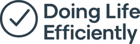 Doing Life Efficiently